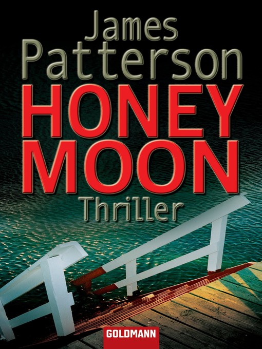 Title details for Honeymoon: Roman by James Patterson - Available